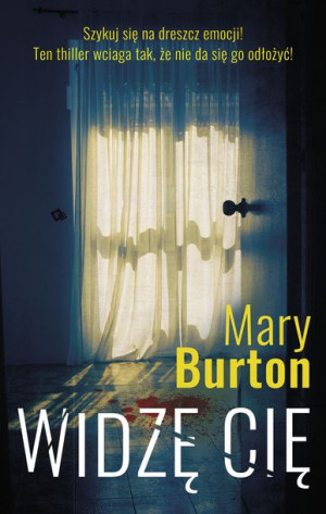 Widzę Cię Burton Mary Książka Muza S A