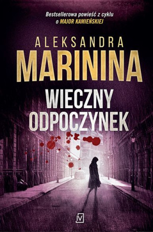 Wieczny Odpoczynek Marinina Aleksandra Książka