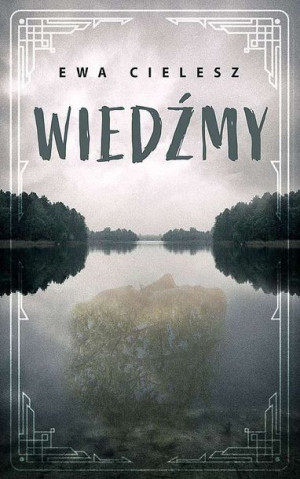 Wiedźmy Ewa Cielesz Książka Axis