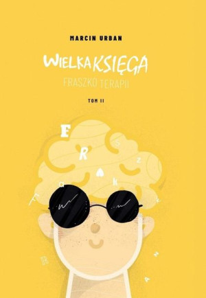Wielka Księga Fraszkoterapii Tom 2 Urban Marcin