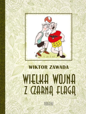 Wielka Wojna Z Czarną Flagą Zawada Wiktor Książka