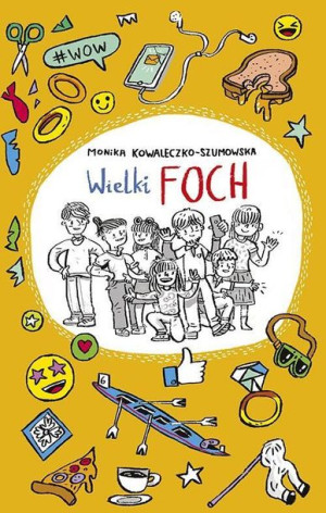 Wielki Foch Kowaleczko Szumowska Monika Książka