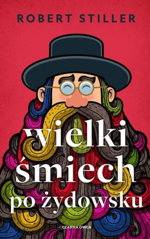 Wielki Śmiech Po Żydowsku Czyli Wczorajszy I Dzisi