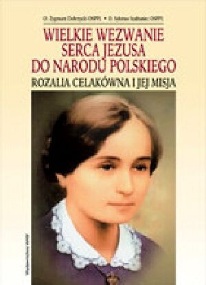 Wielkie Wezwanie Serca Jezusa Do Narodu Polskiego