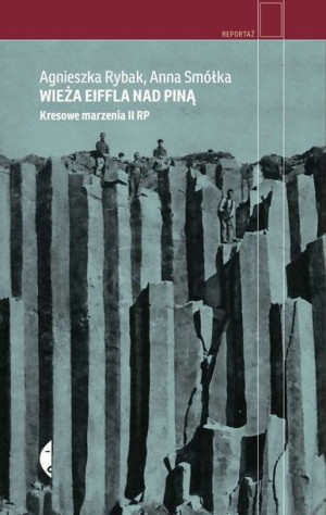 Wieża Eiffla Nad Piną Anna Smółka Agnieszka Rybak