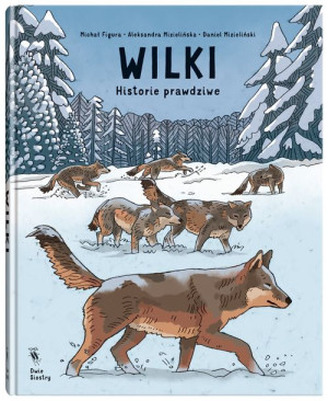 Wilki Historie Prawdziwe Książka Dwie Siostry