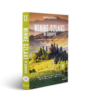 Winne Szlaki Po Europie Opracowanie Zbiorowe