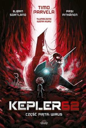 Wirus Kepler62 Część 5 Timo Parvela Bjorn Sortland
