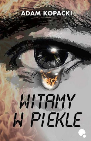 Witamy W Piekle Kopacki Adam Książka Dlaczemu