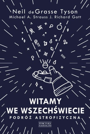 Witamy We Wszechświecie Podróż Astrofizyczna