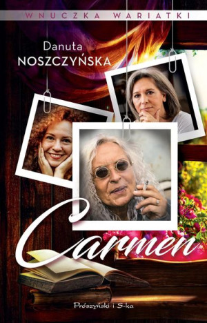 Wnuczka Wariatki Carmen Noszczyńska Danuta Książka