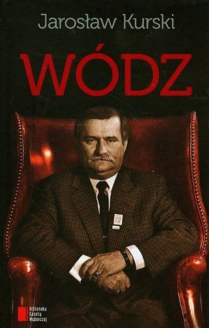 Wódz Kurski Jarosław Książka Agora