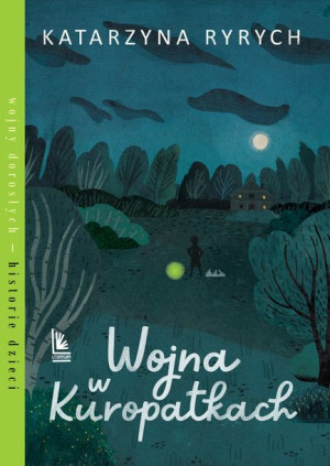 Wojna W Kuropatkach Ryrych Katarzyna Książka