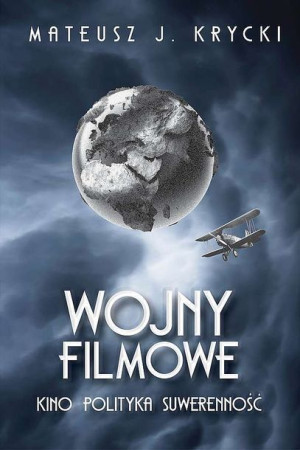 Wojny Filmowe Kino Polityka Suwerenność Książka