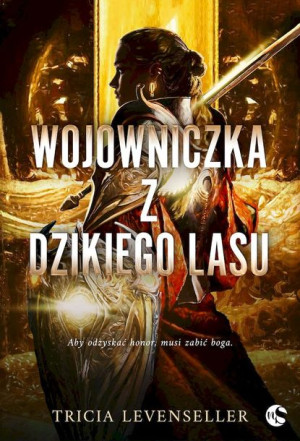 Wojowniczka Z Dzikiego Lasu Levenseller Tricia