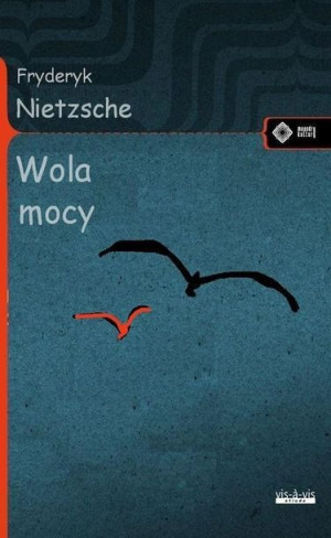 Wola Mocy W 3 Fryderyk Nietzsche Książka Vis