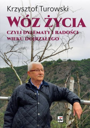Wóz Życia Czyli Dylematy I Radości Wieku Książka