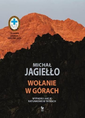 Wołanie W Górach Wyd 9 Michał Jagiełło Książka