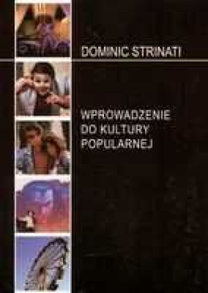 Wprowadzenie Do Kultury Popularnej Książka