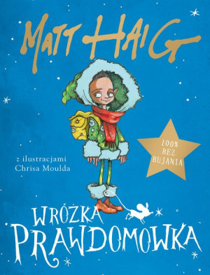 Wróżka Prawdomówka Matt Haig Książka Zysk I S Ka