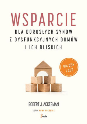 Wsparcie Dla Dorosłych Synów Z Dysfunkcyjnych Domó