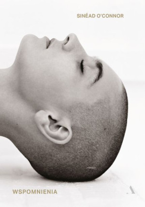 Wspomnienia Sinéad O Connor Sinéad O Connor Agora