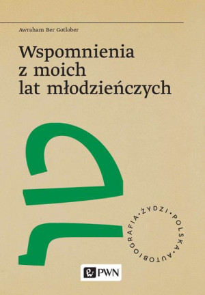 Wspomnienia Z Moich Lat Młodzieńczych Książka Pwn