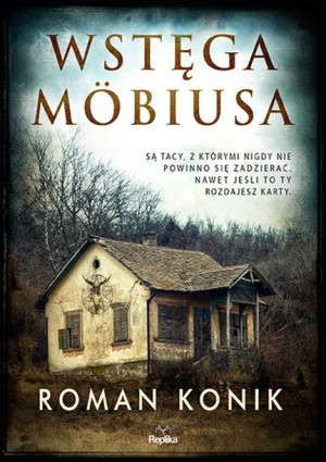 Wstęga Möbiusa Roman Konik Książka Replika