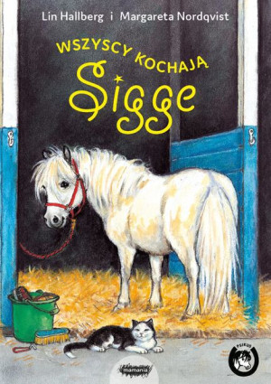Wszyscy Kochają Sigge Książka Mamania