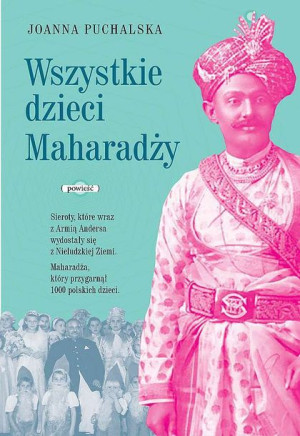 Wszystkie Dzieci Maharadży Puchalska Joanna Fronda