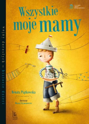 Wszystkie Moje Mamy Piątkowska Renata Książka