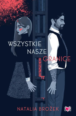 Wszystkie Nasze Granice Brożek Natalia Książka