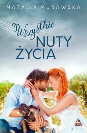 Wszystkie Nuty Życia Murawska Natalia Książka