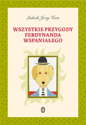 Wszystkie Przygody Ferdynanda Wspaniałego Wyd