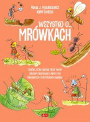 Wszystko O Mrówkach Mazurkiewicz Paweł Książka
