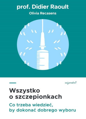 Wszystko O Szczepionkach Co Trzeba Wiedzieć By Dok