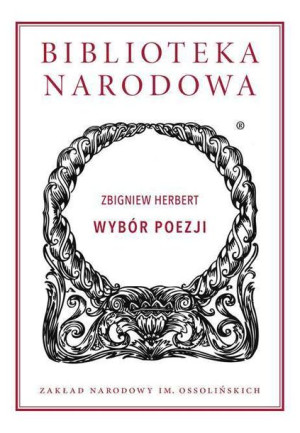 Wybór Poezji Zbigniew Herbert Książka Ossolineum