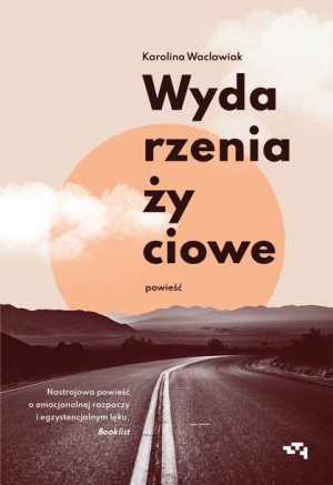 Wydarzenia Życiowe Karolina Waclawiak Książka