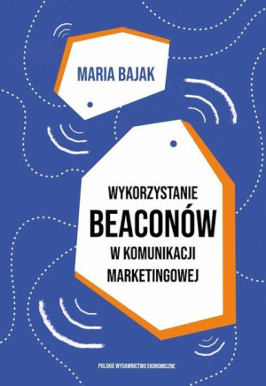 Wykorzystanie Beaconów W Komunikacji Maria Bajak
