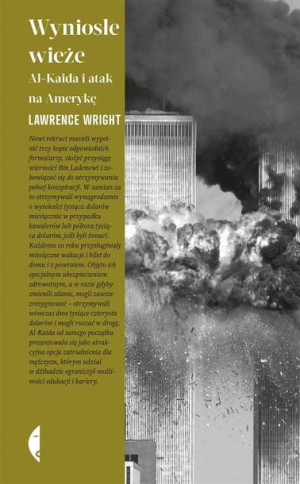 Wyniosłe Wieże Lawrence Wright Książka Czarne
