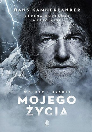Wzloty I Upadki Mojego Życia Książka Bezdroża