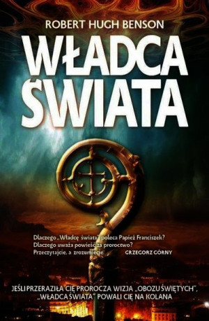Władca Świata Wyd 2022 Benson Robert Hugh Książka