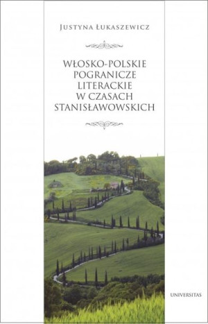 Włosko Polskie Pogranicze Literackie Za Panowania