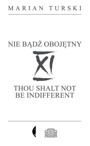 Xi Nie Bądź Obojętny Xi Thou Shalt Not Be Indiffer