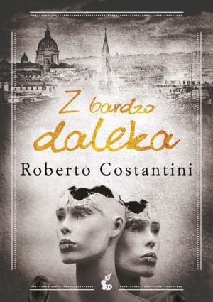 Z Bardzo Daleka Costantini Roberto Książka