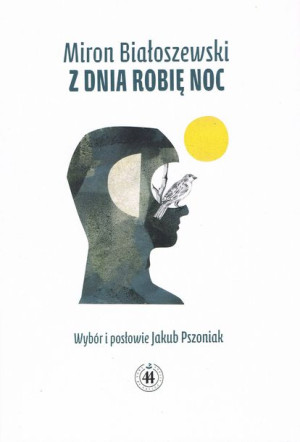 Z Dnia Robię Noc Białoszewski Miron Książka