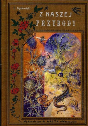 Z Naszej Przyrody Dyakowski Bohdan Książka