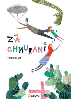 Za Chmurami Hyla Karolina Książka Mac Edukacja