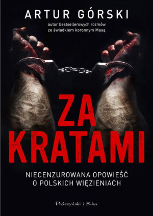 Za Kratami Górski Artur Książka Prószyński Media