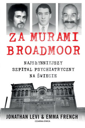 Za Murami Broadmoor Levi Jonathan French Emma